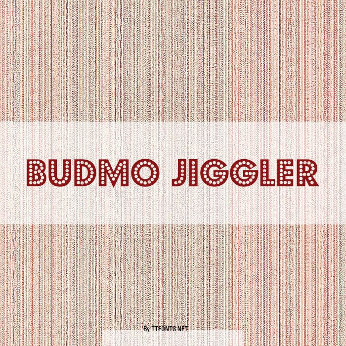 Budmo Jiggler example